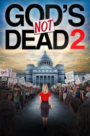 God’s Not Dead 2